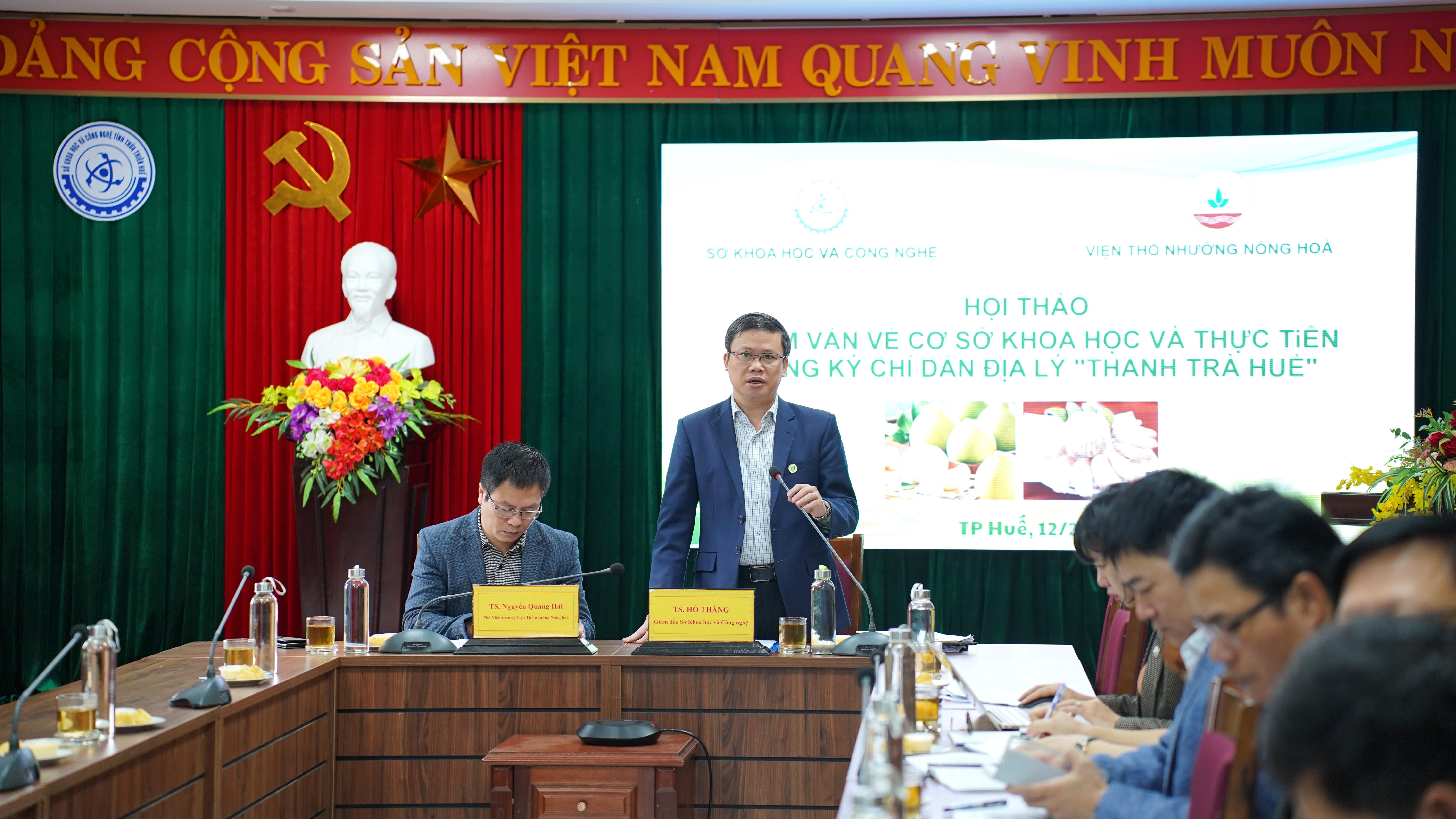 Hội thảo “CSKH và thực tiễn phục vụ đăng ký CDĐL Huế cho sản phẩm quả Thanh trà của tỉnh Thừa Thiên Huế”